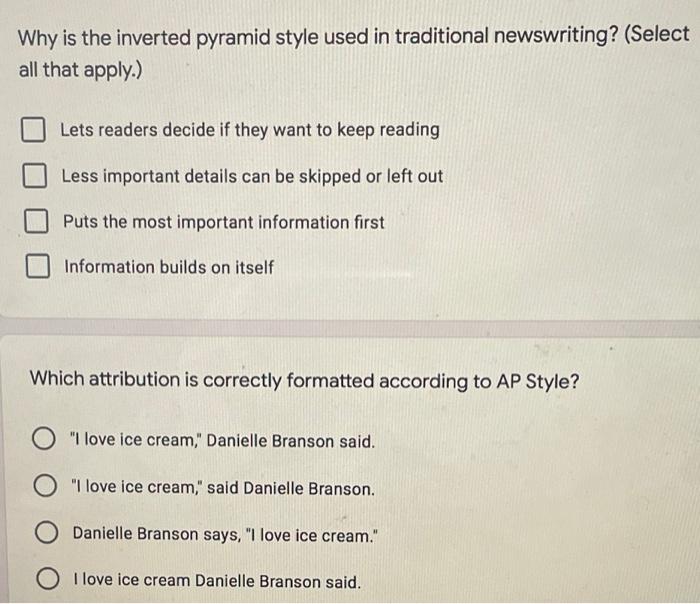 Why is the inverted pyramid style used in traditional | Chegg.com