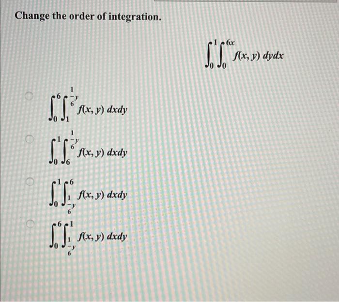 change the order of integration f xy dxdy