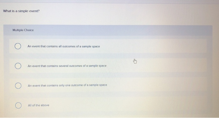 Solved What is a simple event? Multiple Choice ( An event | Chegg.com