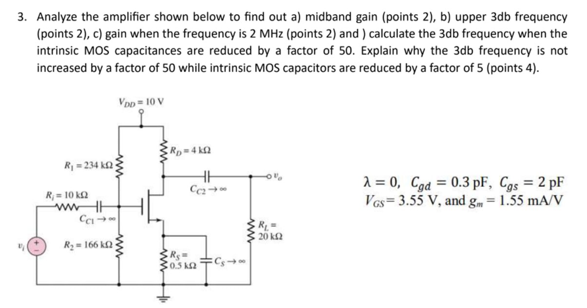 Solved Analyze the amplifier shown below to ﻿find out | Chegg.com