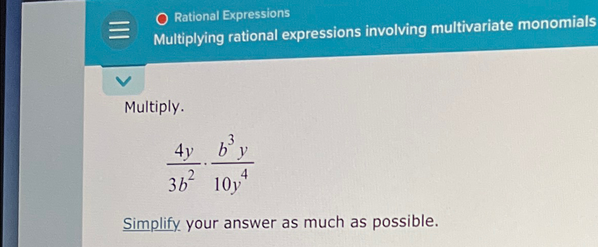 Solved Rational ExpressionsMultiplying rational expressions | Chegg.com