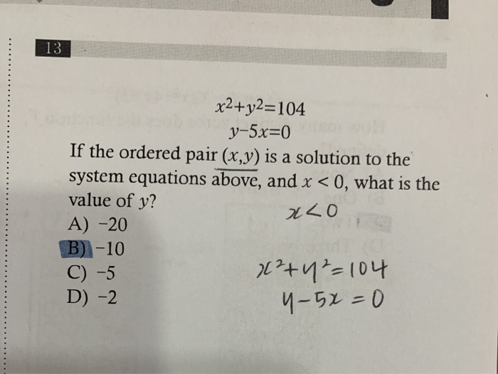 Solved 13 x2+y2=104 y-5x=0 If the ordered pair (x,y) is a | Chegg.com