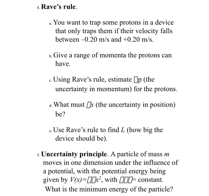 Solved 4. Rave's rule. a. You want to trap some protons in a | Chegg.com