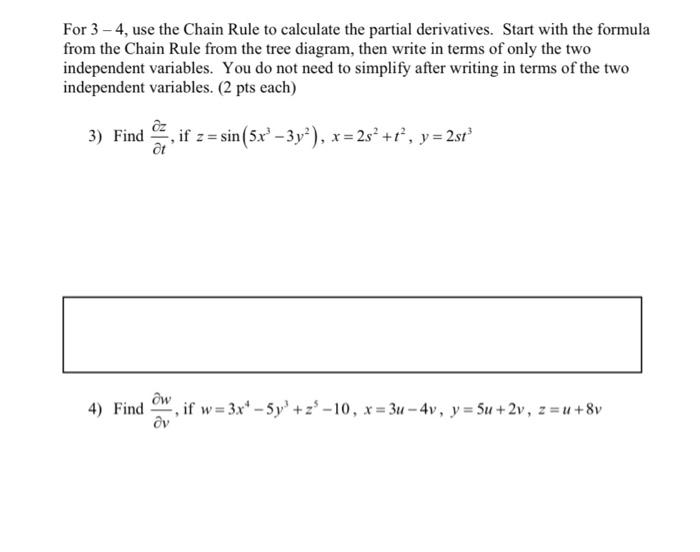 Solved For 3−4, use the Chain Rule to calculate the partial | Chegg.com