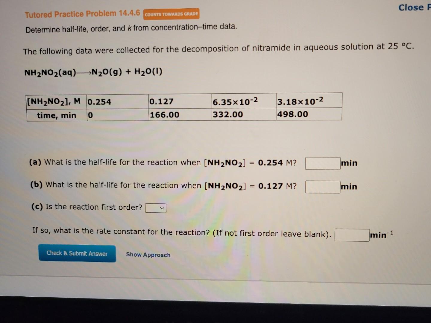 Solved Determine Half Life Order And K From 6875