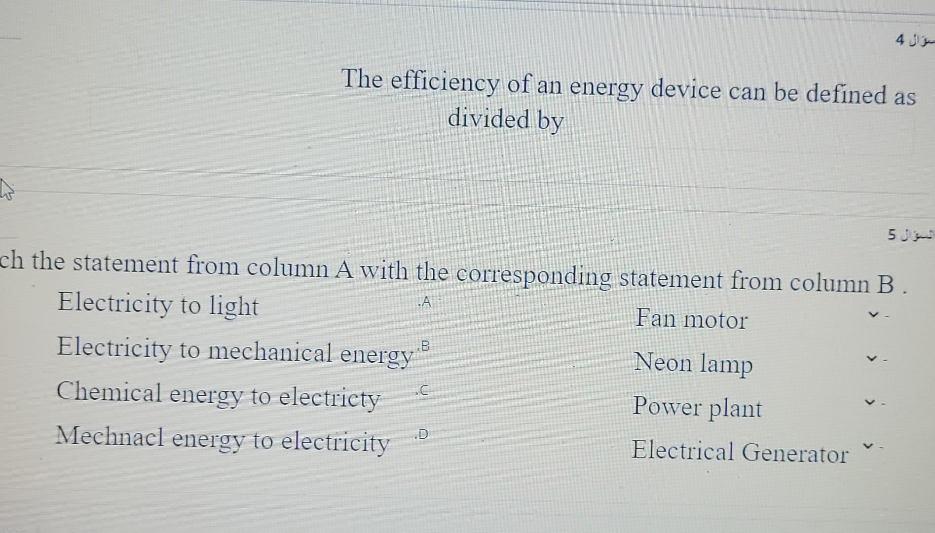 Solved سوال 4 The Efficiency Of An Energy Device Can Be | Chegg.com