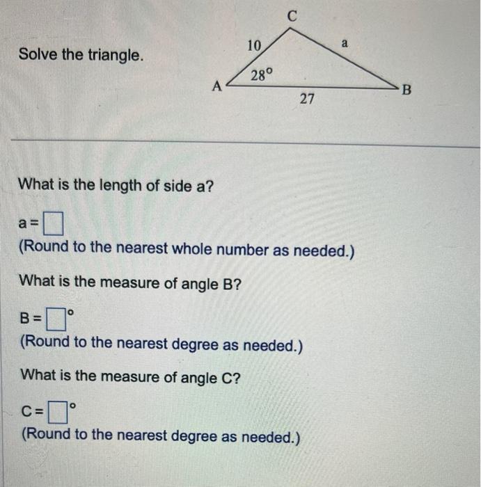 Solved Solve The Triangle Shown To The Right A≈0∘b≈∘∘ And 2766