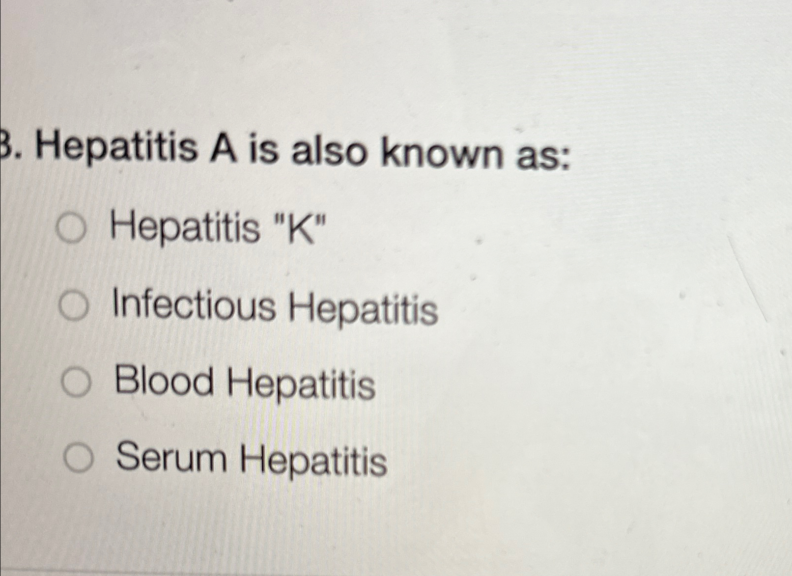 Solved . ﻿Hepatitis A is also known as:Hepatitis | Chegg.com