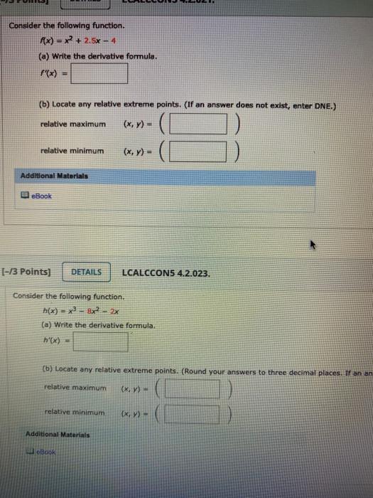 Solved Consider the following function. f(x) = x2 + 2.5x - 1 | Chegg.com