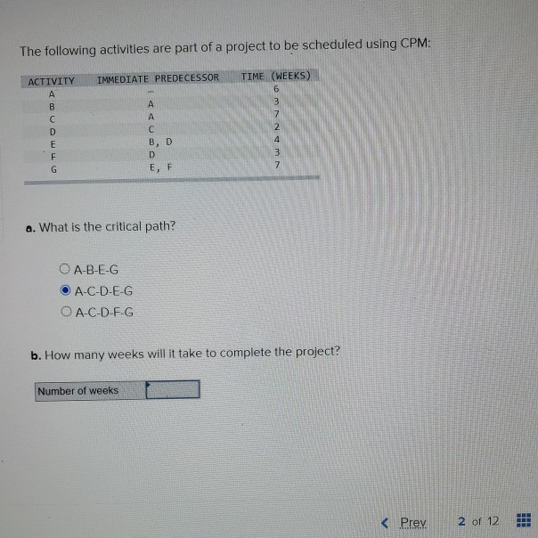 Solved B.) How Many Weeks Will It Take To Complete The | Chegg.com