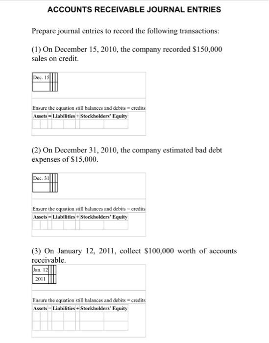 Solved ACCOUNTS RECEIVABLE JOURNAL ENTRIES Prepare journal