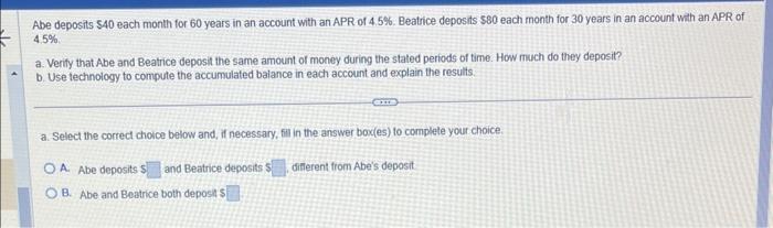 Solved Abe deposits 40 each month for 60 years in an Chegg