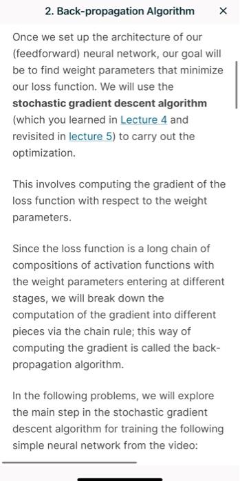 Solved 2. Back-propagation Algorithm Once we set up the | Chegg.com