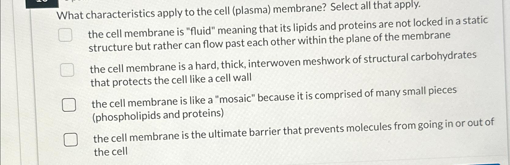 Solved What characteristics apply to the cell (plasma) | Chegg.com