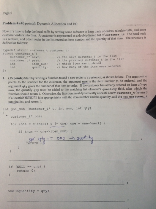 Page 5 Problem 4 (40 points): Dynamic Allocation and I/O Now its time to help the local cafes by writing some software to ke