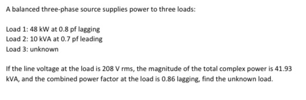 Solved A balanced three-phase source supplies power to three | Chegg.com