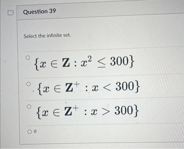 Solved Select the infinite set. | Chegg.com