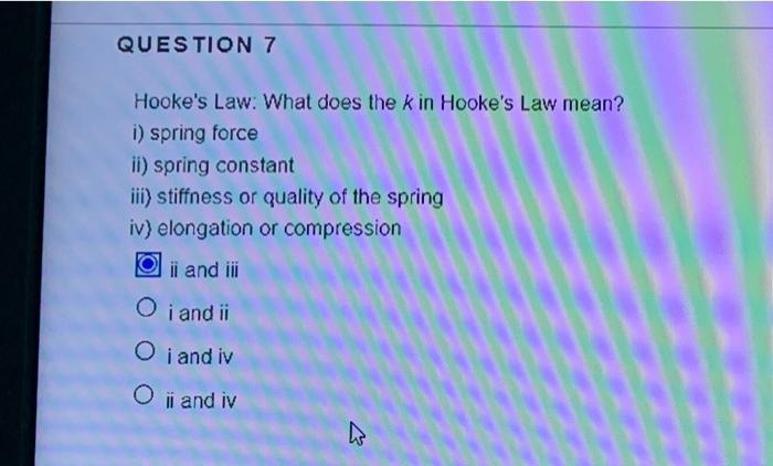 solved-question-7-hooke-s-law-what-does-the-k-in-hooke-s-chegg