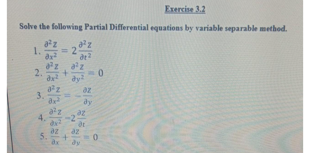 Solved Exercise 3.2 Solve the following Partial Differential | Chegg.com