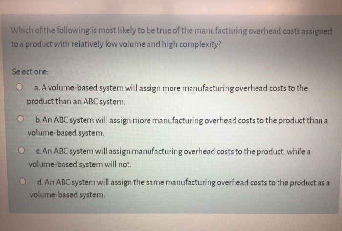 Solved Which of the following is most likely to be true of | Chegg.com