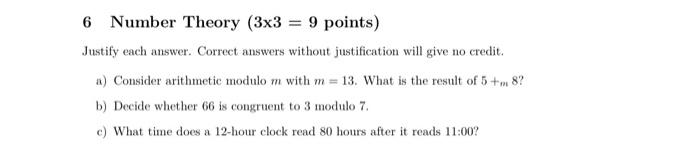 Solved 6 Number Theory (3×3=9 points ) Justify each answer. | Chegg.com
