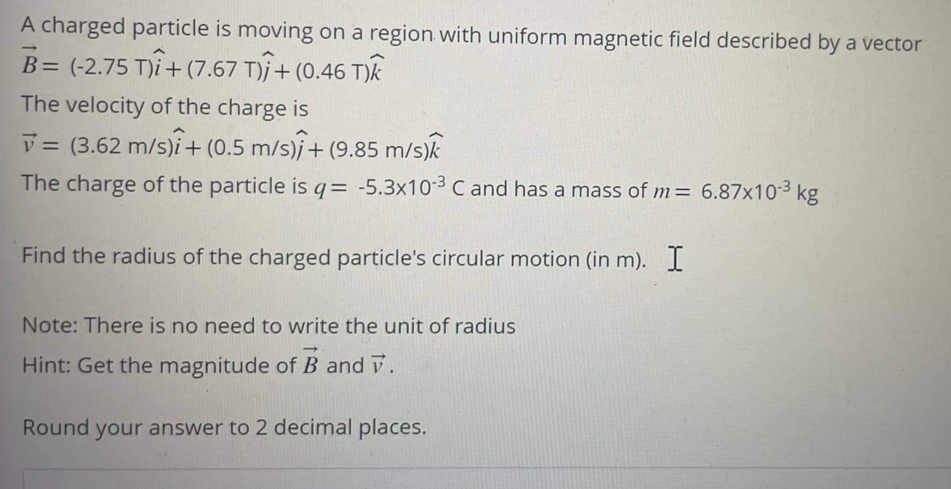 Solved A charged particle is moving on a region with uniform | Chegg.com