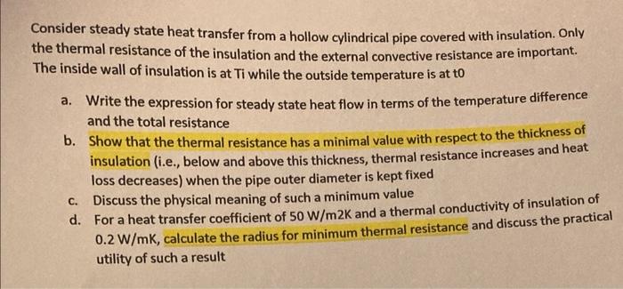 Solved Consider steady state heat transfer from a hollow | Chegg.com