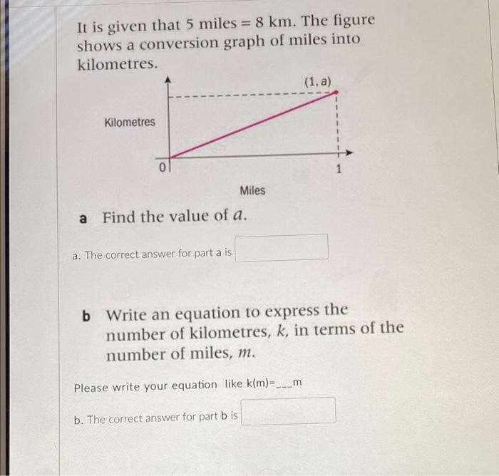 Solved It is given that 5 miles 8 km. The figure shows a Chegg