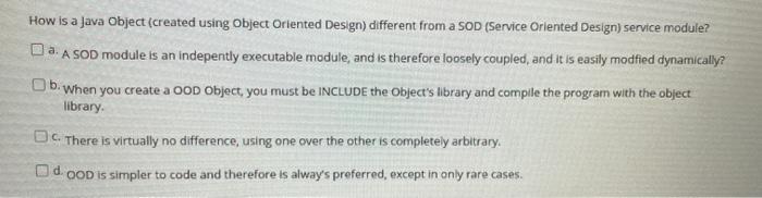 Solved How is a Java Object (created using Object Oriented | Chegg.com
