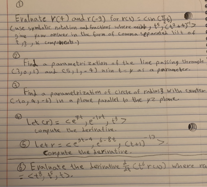 Solved Evaluate rc4) and r(-9) for rot) - - compute the | Chegg.com