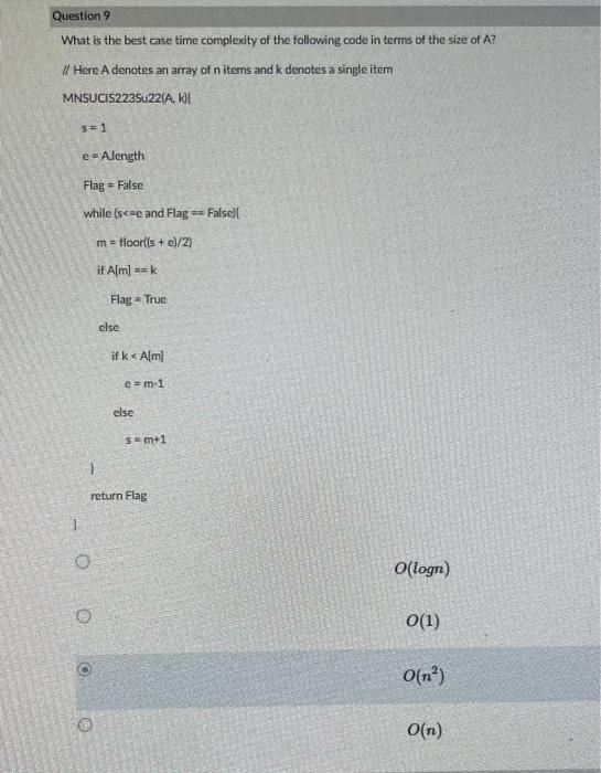 Solved Question 9 What Is The Best Case Time Complexity Of | Chegg.com