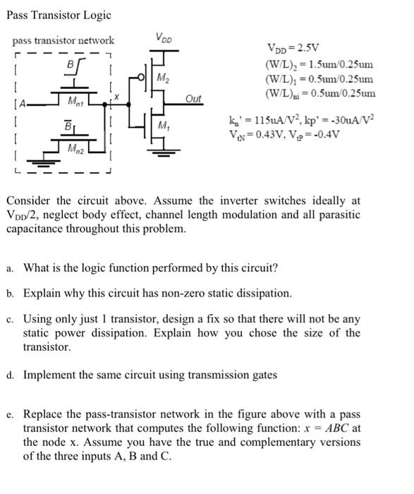 Solved Pass Transistor Logic VDD=2.5 V( | Chegg.com
