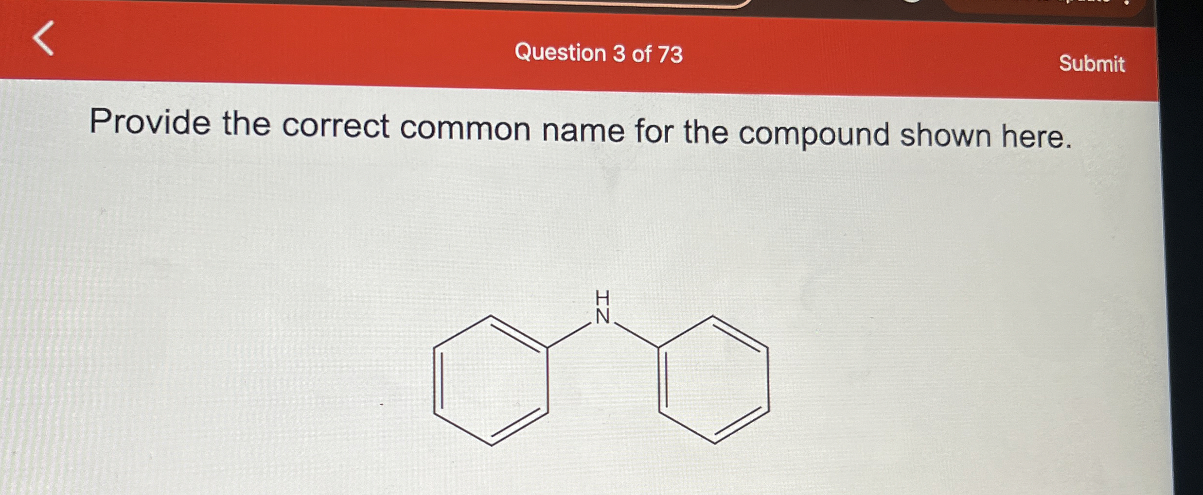 Solved Provide the correct common name for the compound
