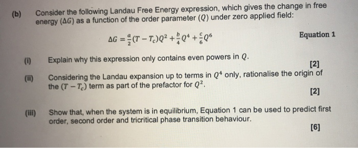 Solved (b) Consider the following Landau Free Energy | Chegg.com