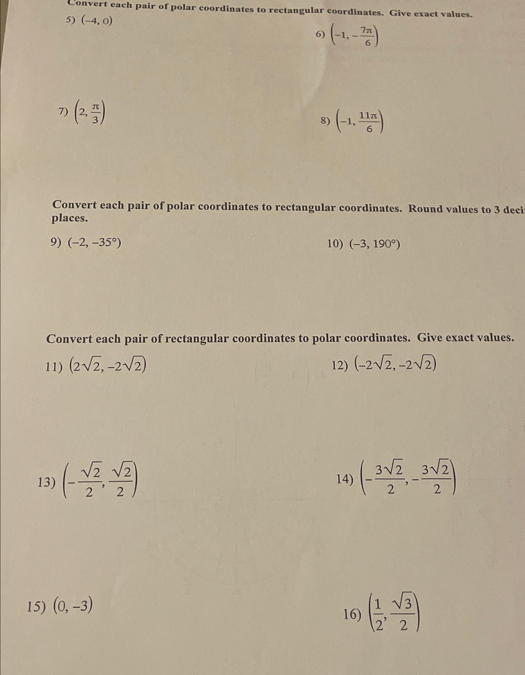 Solved Convert each pair of polar coordinates to rectangular | Chegg.com
