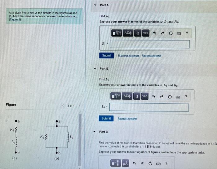 At a given frequency \( \omega \), the circuits in the figuras (a) and
(b) have the same impedance between the terminals a,b

