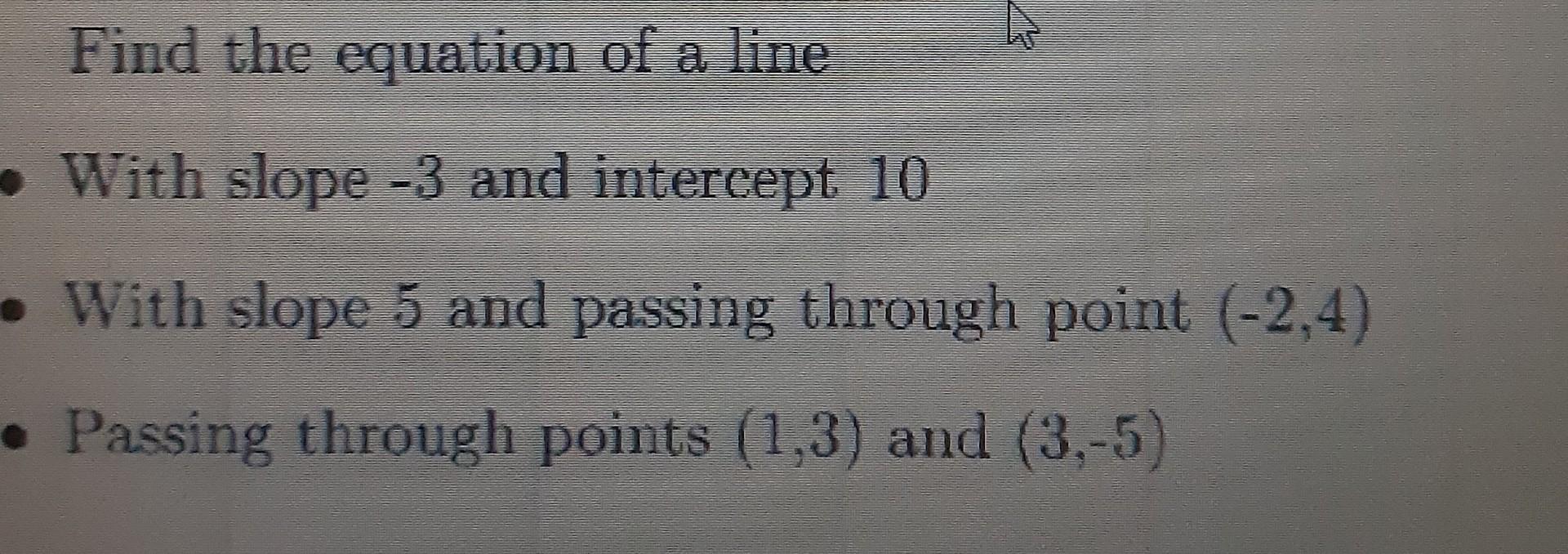 Solved Find the equation of a line . With slope -3 and | Chegg.com