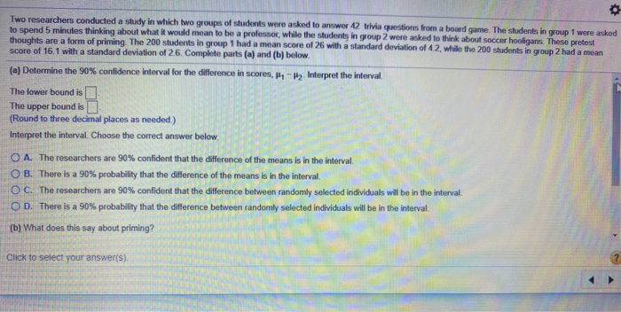 Solved Two researchers conducted a study in which two groups | Chegg.com