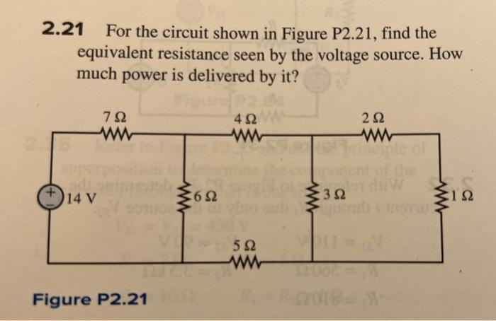 Solved 2.21 For the circuit shown in Figure P2.21, find the | Chegg.com