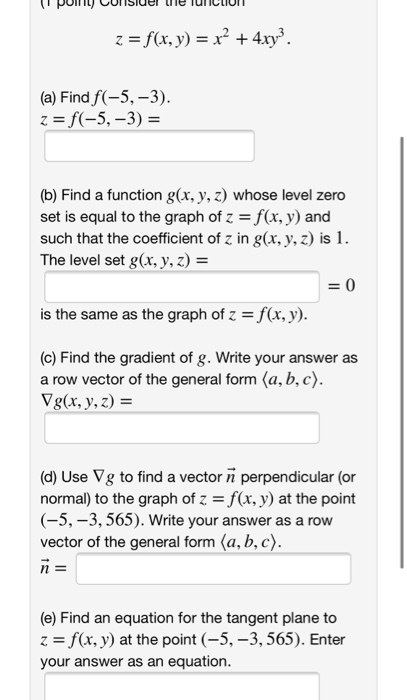 Solved I Pull Cuisiuel De Un Liui Z F X Y X 4xy Chegg Com