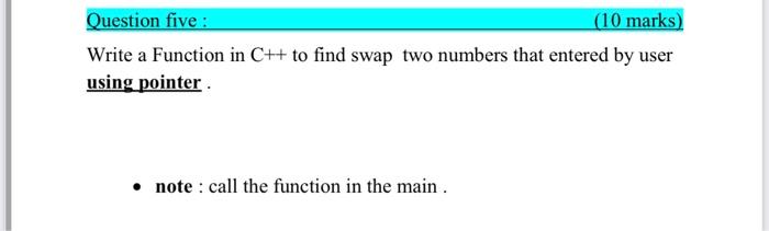 Solved Question five : (10 marks) Write a Function in C++ to | Chegg.com