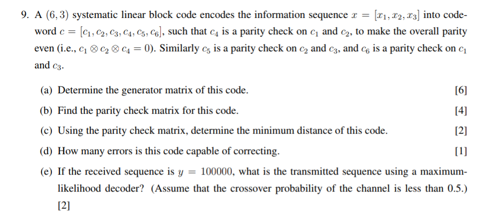 Solved 9. A (6,3) systematic linear block code encodes the | Chegg.com