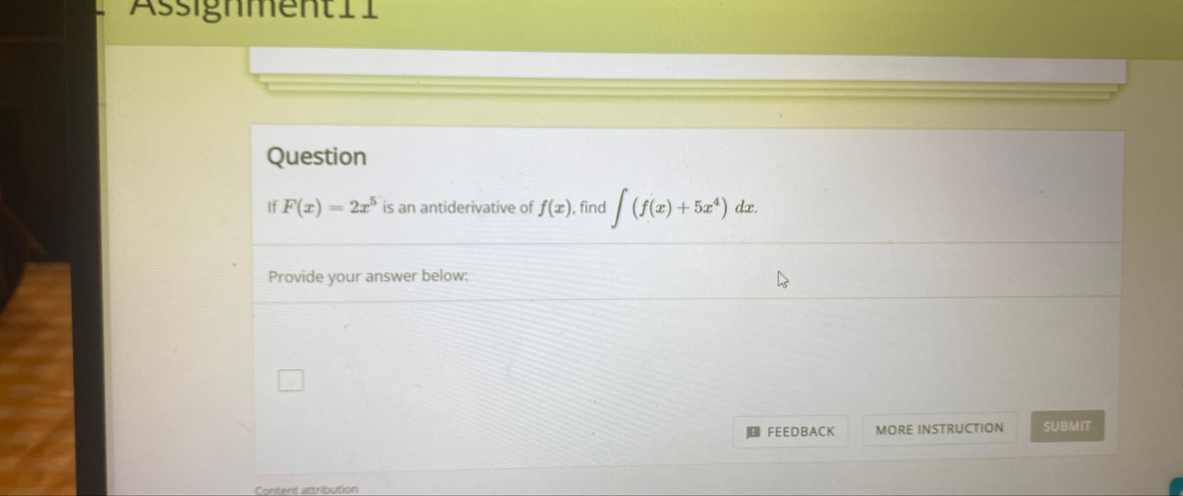 Solved Questionif F X 2x5 ﻿is An Antiderivative Of F X