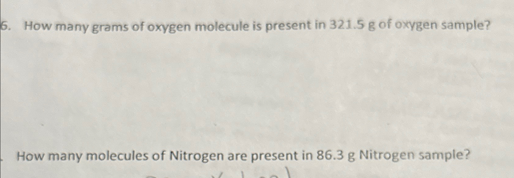 How many grams of oxygen molecule is present in | Chegg.com