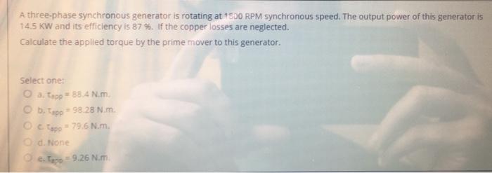 Solved A three-phase synchronous generator is rotating at | Chegg.com