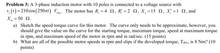 Solved Problem 3: A 3-phase induction motor with 10 ﻿poles | Chegg.com