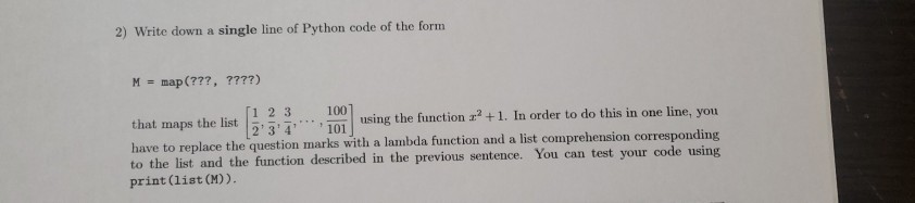 Solved 2) Write down a single line of Python code of the | Chegg.com