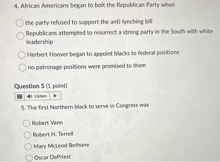 4. African Americans began to bolt the Republican | Chegg.com