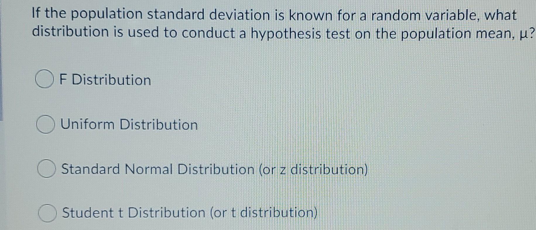 Solved If the population standard deviation is known for a | Chegg.com