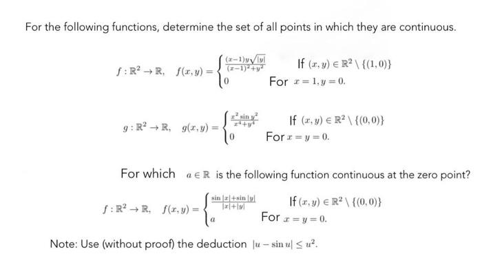 Solved For The Following Functions Determine The Set Of All